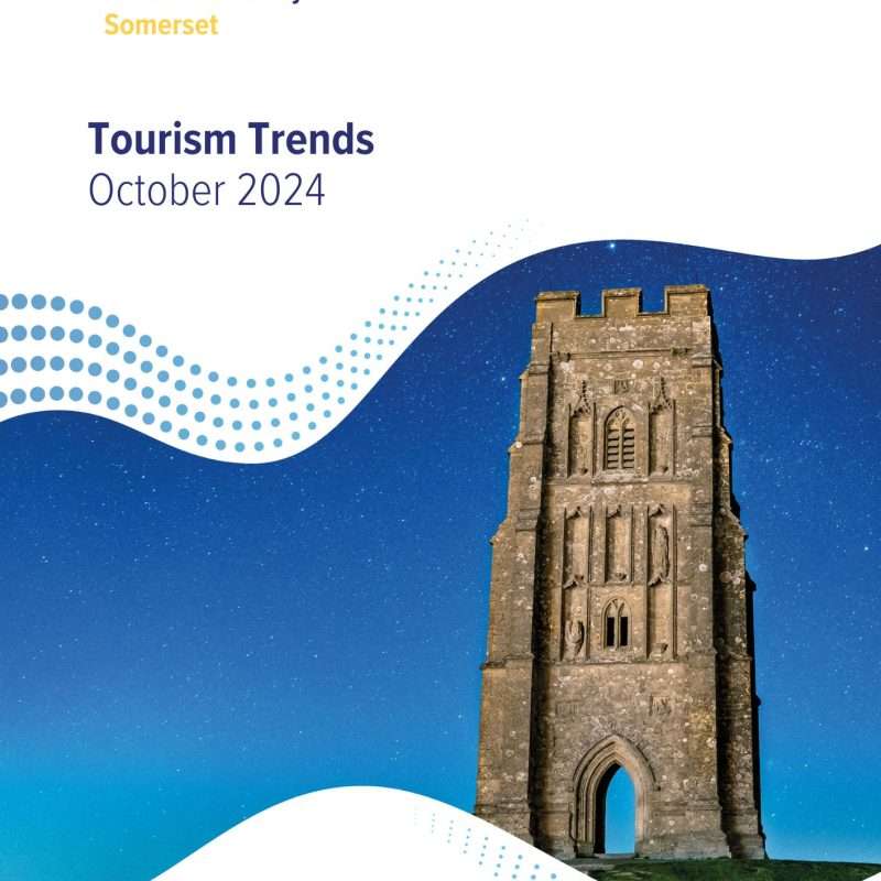 October Tourism Trends Report - Somerset